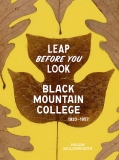 The cover of Leap Before you Look: Black Mountain College catalogue 