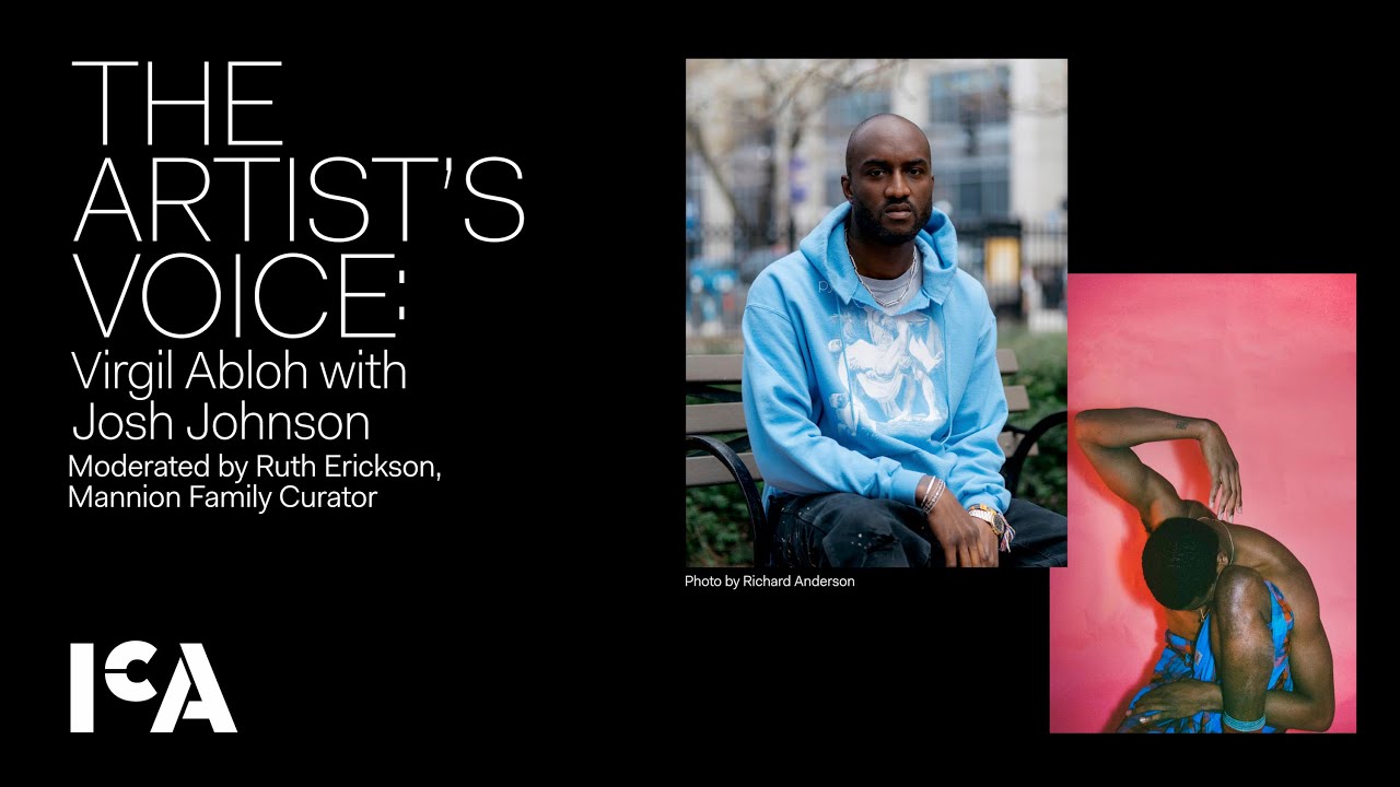 The Artist's Voice: Virgil Abloh with Josh Johnson – ICA Boston